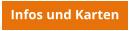 Infos und Karten